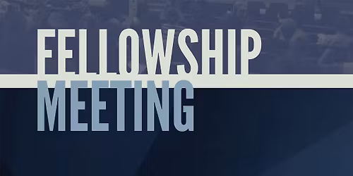 WMPB Church Annual Fellowship Meeting