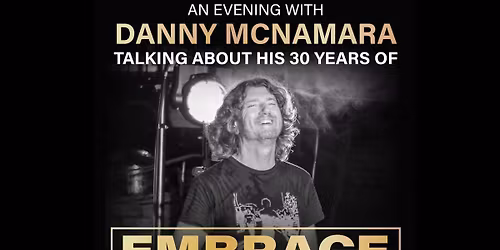 An Evening With Embrace's Danny McNamara