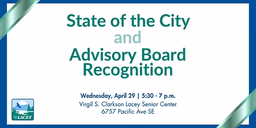 State of the City and Advisory Board Recognition
