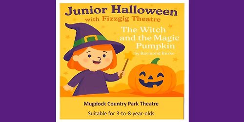 Junior Halloween with Fizzgig Theatre. It's Spooktacular!