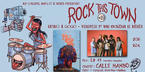 Film + Concert latino \/ Film La 42 + Calle Mambo (Chili) - Rock This Town Fest