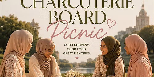 Charcuterie Board Picnic - Girls Only Charity Event