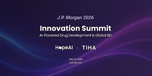 HopeAI x TIHA | JPM 2026 Innovation Summit