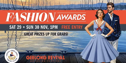 Geelong Revival Fashion Awards - Saturday
