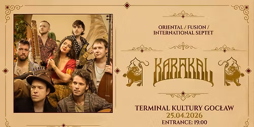 KARAKAL - oriental\/ fusion. Concert at Terminal Kultury Goc\u0142aw