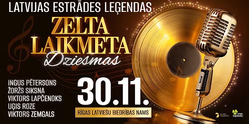 Latvijas estr\u0101des le\u0123endas \u201cZelta laikmeta dziesmas\u201d