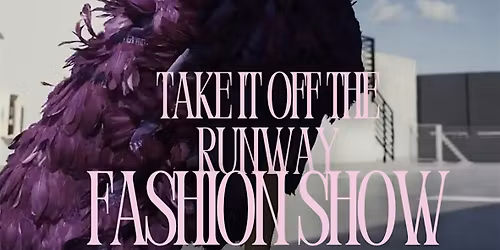 Take it off the runway fashion show