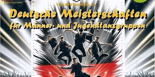 Deutsche Meisterschaften f\u00fcr M\u00e4nner- und Jugendtanzgruppen