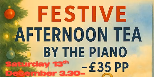 Festive Afternoon Tea by the Piano\ud83c\udfb9