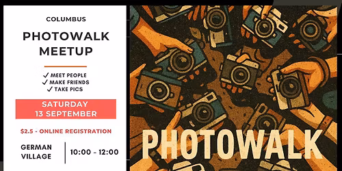 \ud83d\udcf8 Make friends & Photowalk Meetup ($2.50 - Registration is mandatory)