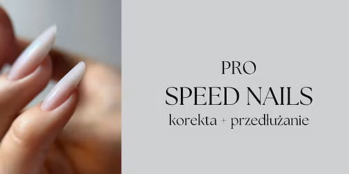 SPEED NAILS PRO - Bydgoszcz