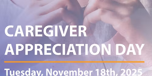 National Caregiver Appreciation Day Event! SAN JOSE CLINIC