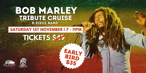 Bob Marley Tribute Night Cruise on Newcastle Harbour!