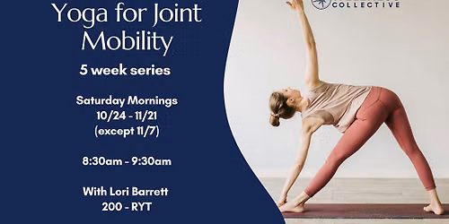 Yoga for Joint Mobility | 5 Week Series 