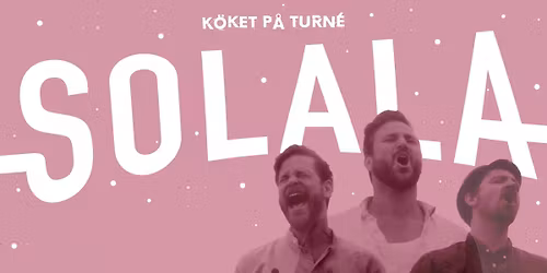 SOLALA - K\u00d6KET P\u00c5 TURN\u00c9 2026