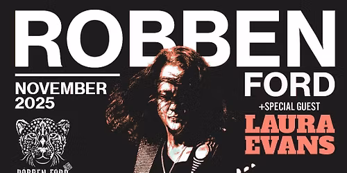 ROBBEN FORD + special guest Laura Evans