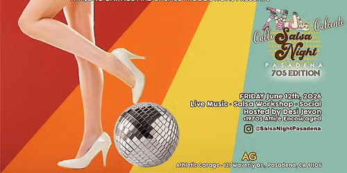 Salsa Night Pasadena: 70s Edition