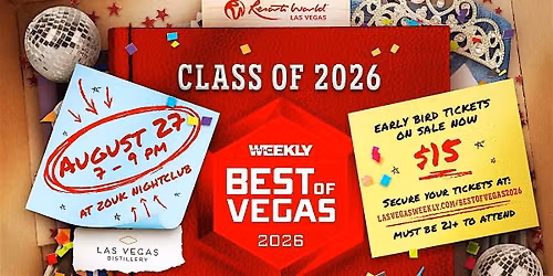 LAS VEGAS WEEKLY BEST OF VEGAS 2026