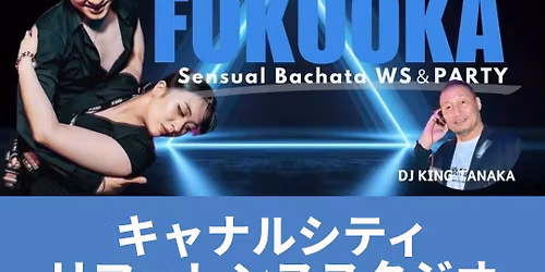 SensualBachataWorkshop\uff06Party\u301cValentino_Son\uff06Umi\u301c