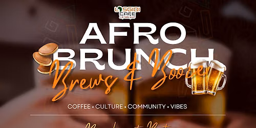 Afro Brunch, Brews, and Booze