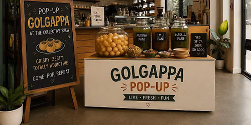 Fill 'Er Up: A Golgappa Pop Up