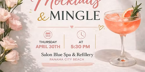 Mocktails & Mingle - Women's Networking Event