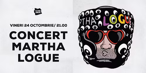 Concert \/ Martha Logue \/ Vineri 24 Octombrie @ Flying Circus