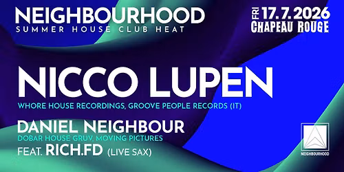 Neighbourhood w\/Nicco Lupen (IT)