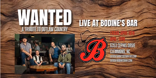 Wanted @ Bodine's