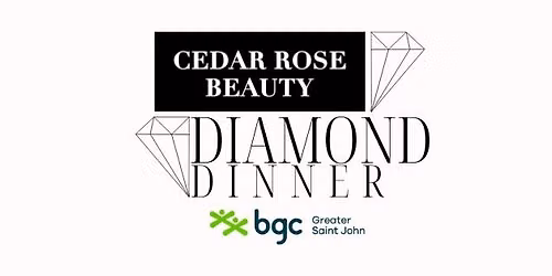 BGC GREATER SAINT JOHN - DIAMOND DINNER