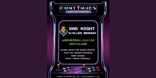 Dad Night @ Continues Arcade