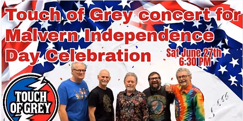 Touch of Grey at Malvern Independence Day Celebration