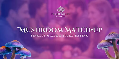 Mushroom Matchup: "Denver's Best Way to Break the Ice on a First Date"