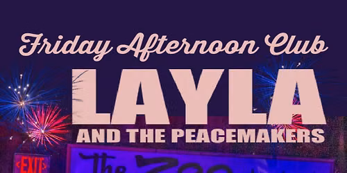 Layla and The Peacemakers
