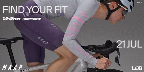 MAAP LaB Taipei - Find Your Fit with Vision & FSA
