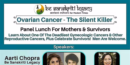 "Ovarian Cancer-The Silent Killer" Panel Lunch For Mothers & Survivors