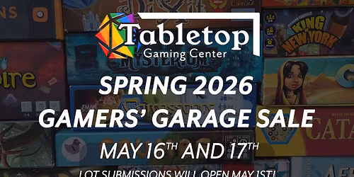 Semi-Annual Gamers\u2019 Garage Sale - Spring 2026