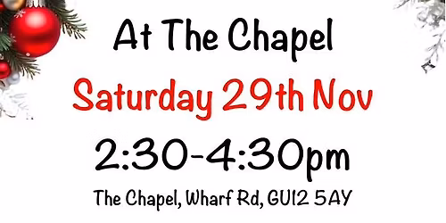 Chapel Christmas Chill 29 Nov 2:30-4:30pm