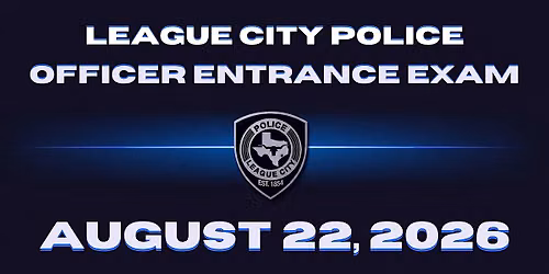 League City Police Department Officer Entrance Exam
