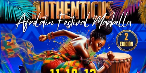 AUTHENTICUS -AFROLATIN FESTIVAL MARBELLA