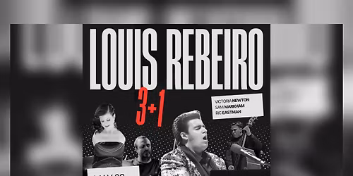 Louis Rebeiro presents 3 + 1