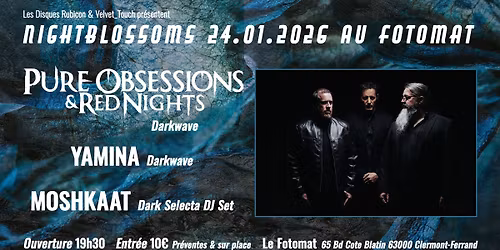 Pure Obsessions & Red Nights + Yamina @ Fotomat