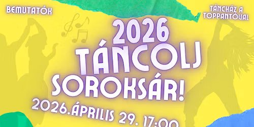 T\u00e1ncolj Soroks\u00e1r!