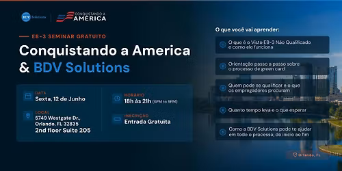 EB3 Seminar - Conquistando a America & BDV Solutions