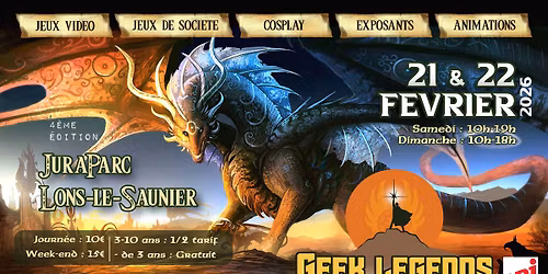 Geek Legends - Lons-le-Saunier #4