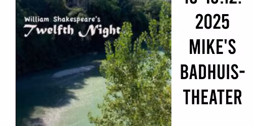 William Shakespeare's TWELFTH NIGHT