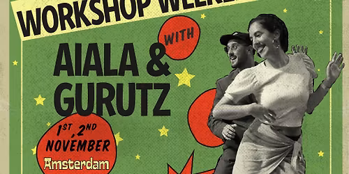 Aiala & Gurutz Workshop Weekend by The Backbeat Club
