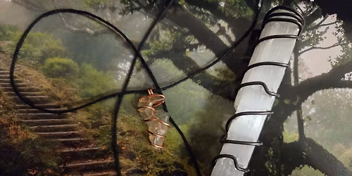 New Moon Forest Meditation & Crystal Wire wrapping 