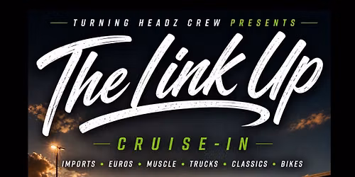 The Link Up Cruise-In