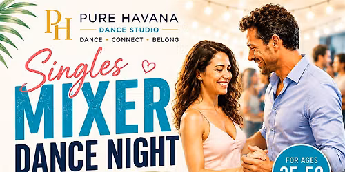 \u2764\ufe0f Singles Mixer Dance Night \u2764\ufe0f